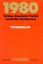 TKP Leninciler Konferansı - 1980 - Tutanaklar
