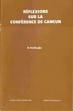Reflexions Sur La Conference de Cancun